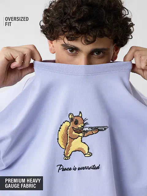 Peace Is Overrated Oversized T-Shirts