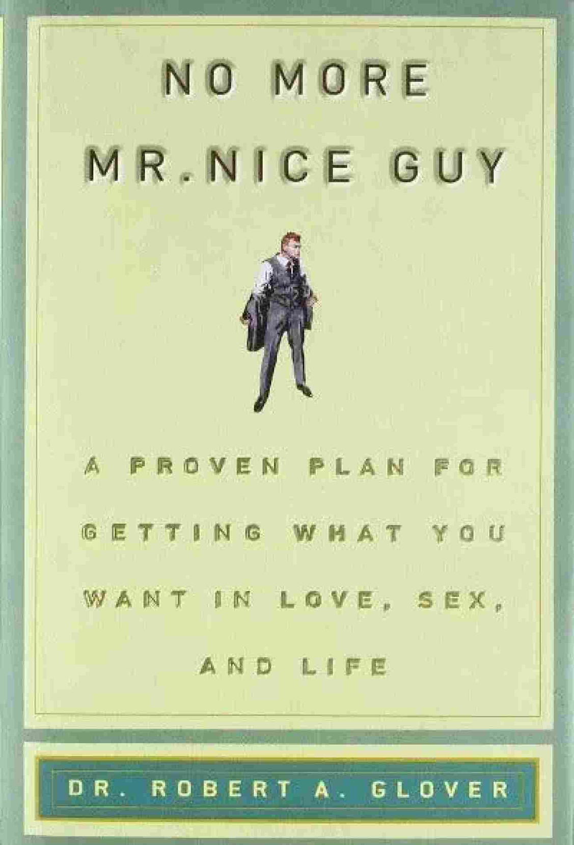 No More Mr Nice Guy -Paperback (S)