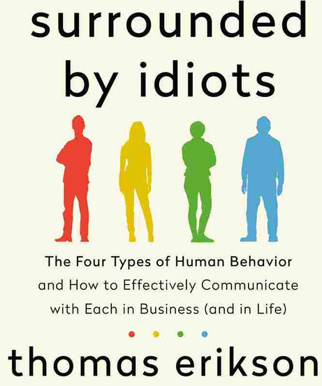 Surrounded By Idiots (Paperback)- Thomas Erikson