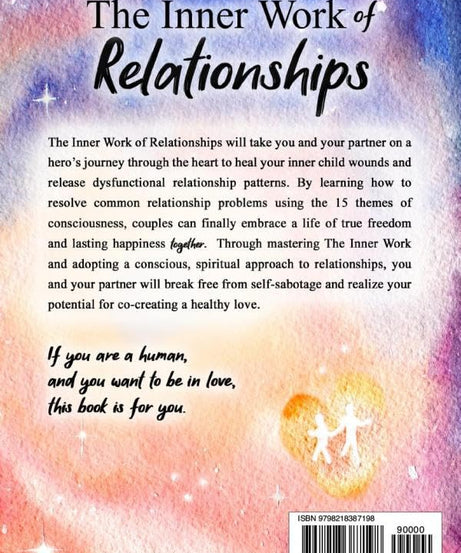 The Inner Work of Relationships: The Inner Work - paperback 2books set
