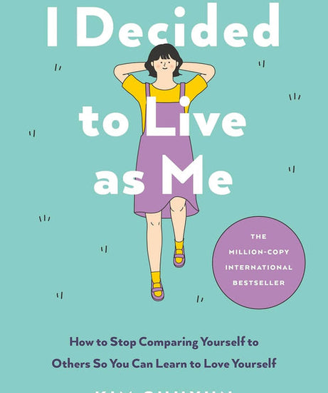 I Decided to Live as Me: - paperback