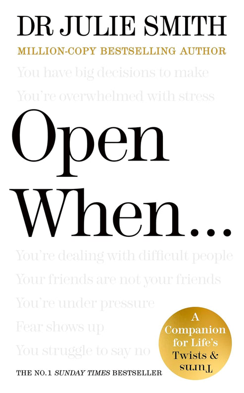 Open When…: A Companion for Life’s Twists & Turns Pa- paperback