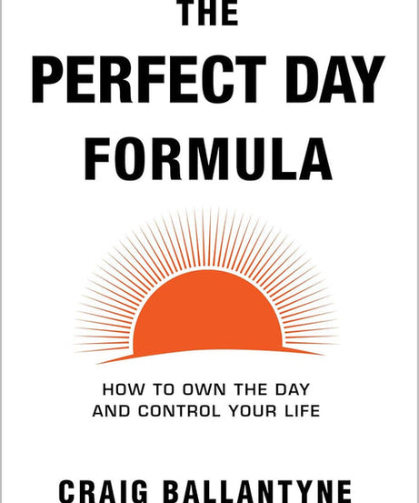 The Perfect Day Formula: paperback
