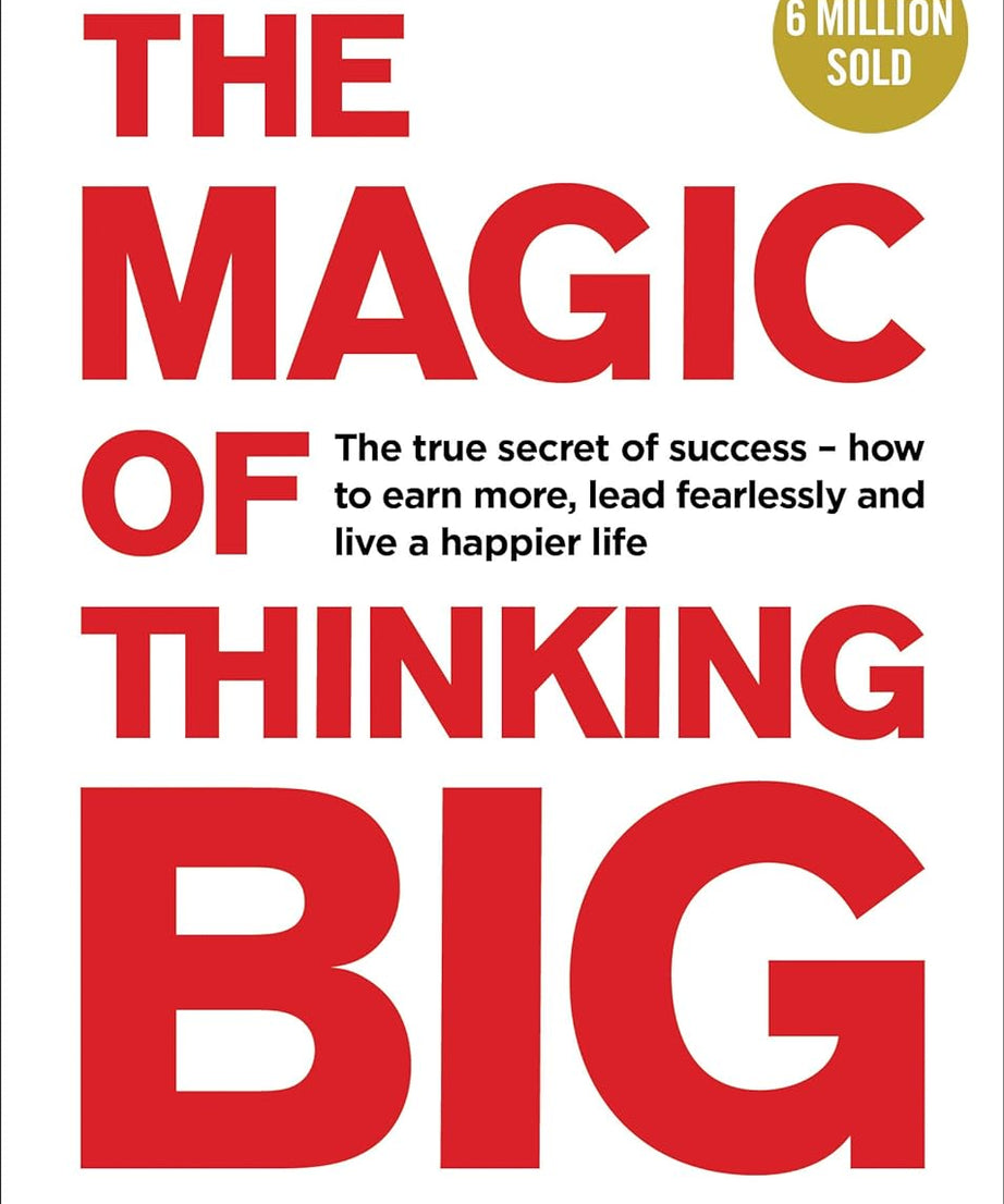 Magic Of Thinking Big, The (Paperback)