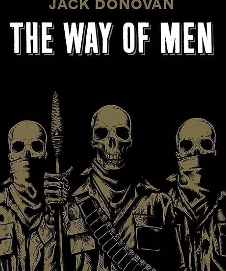 The Way of Men by Jack Donovan-paperback